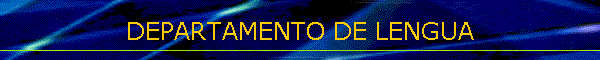 DEPARTAMENTO DE LENGUA
