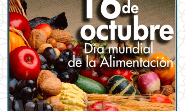 Día Mundial de la Alimentación: 16 de octubre