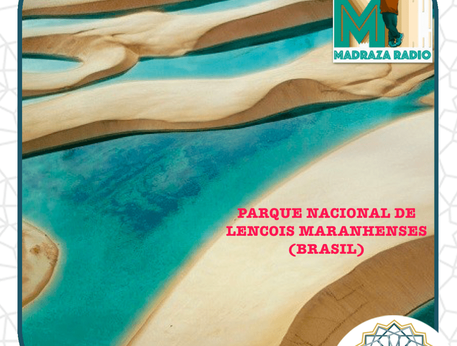 Programa 23 de Radio la Madraza: Parque natural de Lencois Maranhense, Día Internacional de la Radio y entrevistas a Nicolás Crespo y Manuel Quirós