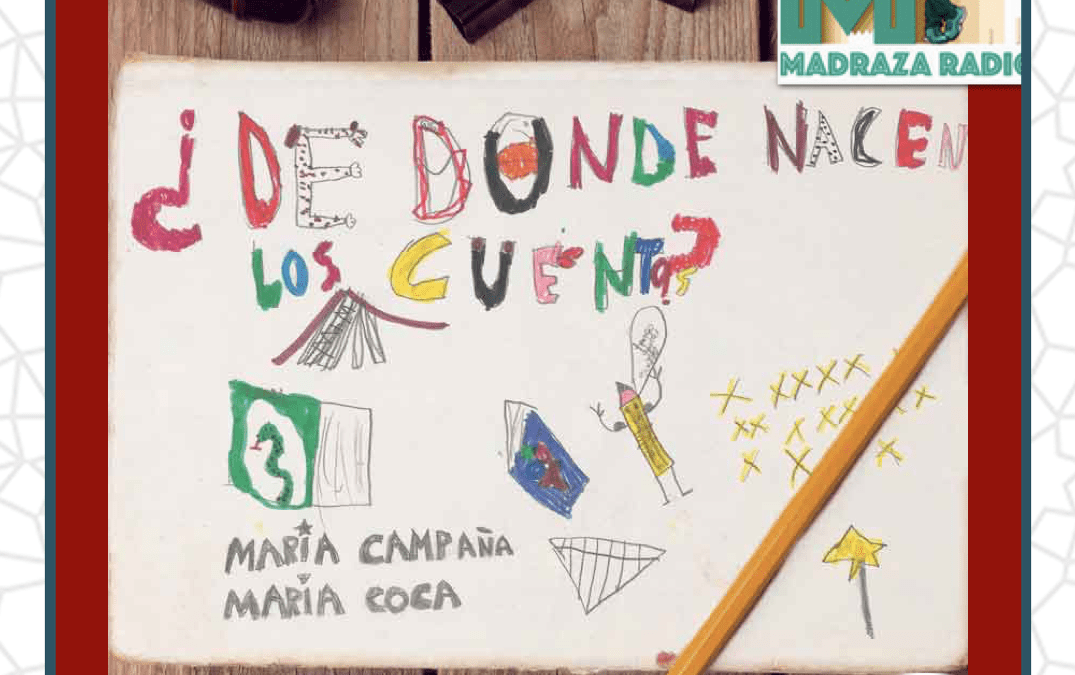 Episodio 26 de Radio la Madraza: iniciativas solidarias y mensajes para reflexionar. Entrevistas a Ana y a Lourdes, secretarias del centro. Libro «¿De dónde nacen los cuentos?…