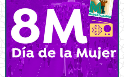Programa 29 de Radio la Madraza dedicado a la celebración del Día de la Mujer