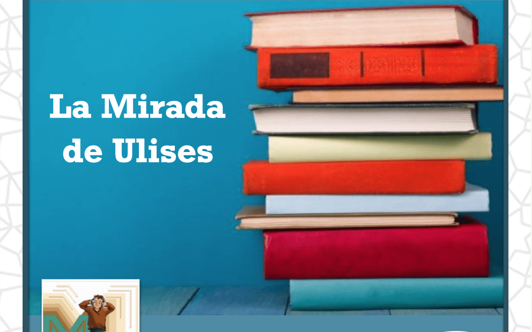 Episodio 32 de Radio la Madraza: la Mirada de Ulises