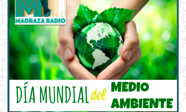 Programa especial de Radio la Madraza: Día del Medioambiente