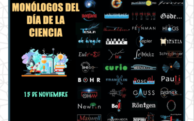 Monólogos del día de la ciencia (15 de noviembre)