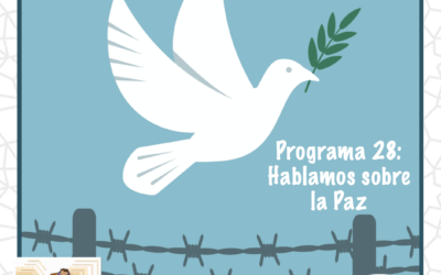 Episodio 28 de Radio la Madraza: Hablamos sobre la Paz
