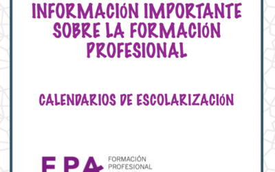 CALENDARIOS DE ESCOLARIZACIÓN PARA CICLOS FORMATIVOS
