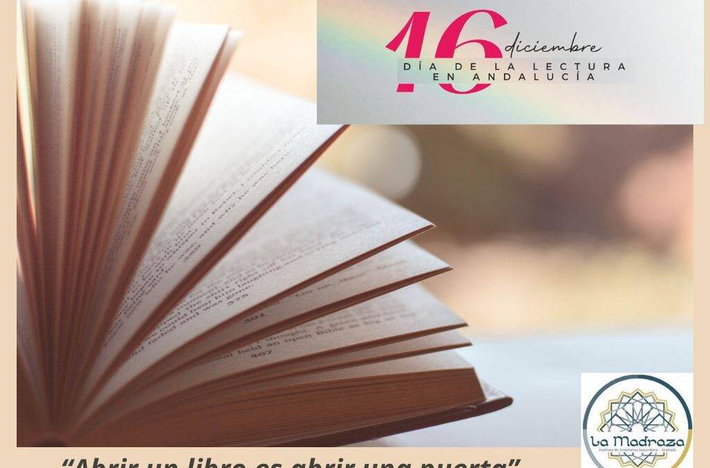 16 de diciembre, Día de la lectura en Andalucía.