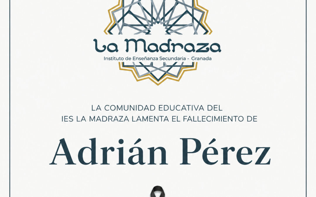 La comunidad educativa del IES La Madraza lamenta el fallecimiento de Adrián Pérez
